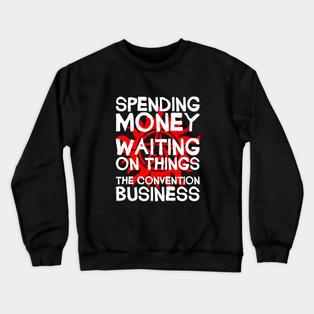 The Convention Business (Red and White) Crewneck Sweatshirt by marv42